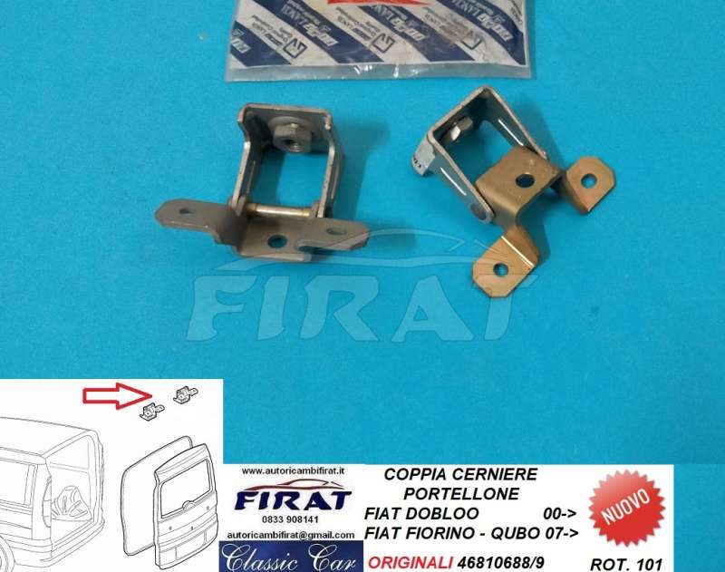 CERNIERE PORTELLONE FIAT DOBLOO - FIORINO - QUBO (46810688/9)